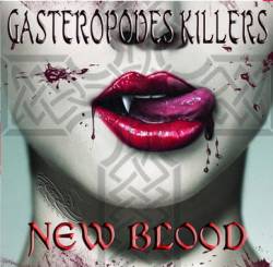 Gasteropodes Killers : New Blood